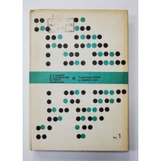 PROGRAMAREA LINIARA A SISTEMELOR MARI , VOLUMUL I - CONCEPTE , METODE , EXPERIENTA DE CALCUL de GEORGE B. DANTZIG ...MARKKU KALLIO , 1990