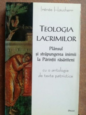 Teologia lacrimilor - Irenee Hausherr foto