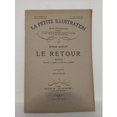 La Petite Illustration - Runar Schildt - Le Retour .No. 341, Roman No. 152, 16 Juillet 1927