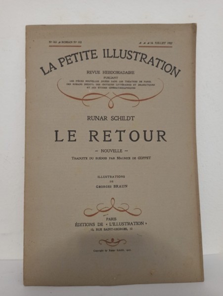 La Petite Illustration - Runar Schildt - Le Retour .No. 341, Roman No. 152, 16 Juillet 1927