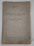 Carte veche 1937 Ion Donat Fundatiunile religioase ale Olteniei Carte cu autograf Contine harta