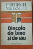 Dincolo de bine și de r&acirc;u - Friedrich Nietzsche, 1992, Humanitas