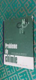 Cumpara ieftin PROBLEME DE CHIMIE PENTRU LICEE SI ADMITERE INVATAMANT SUPERIOR ACHIM MARINESCU