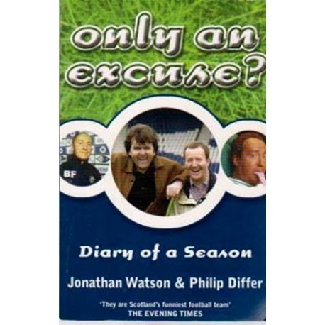 Jonathan Watson si Philip Differ - Only an excuse? - Diary of a season - 110136