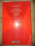 Sub zodia proleleultismului. Dialectica puterii- M. Nitescu, Humanitas