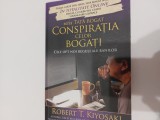Conspiratia celor bogați Robert Kiyosaki