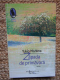 Zapada de primavara - Yukio Mishima, Humanitas