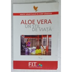 ALOE VERA , UN STIL DE VIATA , ANII &#039;2000 , PAGIN DE TITLU CU COLT LIPSA
