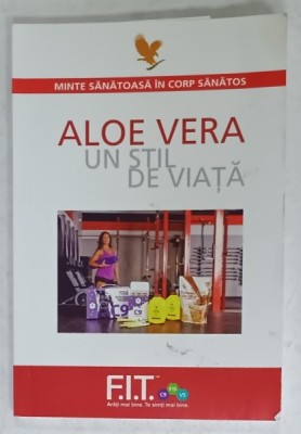 ALOE VERA , UN STIL DE VIATA , ANII &amp;#039;2000 , PAGIN DE TITLU CU COLT LIPSA foto