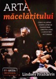 Arta macelaritului - Lindsey Fitzharris - Editura Publica