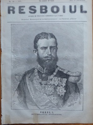 Ziarul Resboiul, nr. 146, 1877, Carol I, suveranul Romaniei foto