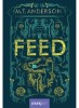 Feed, Matthew Tobin Anderson - Editura Art