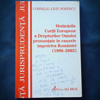 HOTARARILE CURTII EUROPENE A DREPTURILOR OMULUI IMPOTRIVA ROMANIAI - POPESCU foto