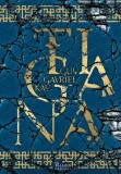Tigana - Guy Gavriel Kay