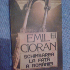 e0d SCHIMBAREA LA FATA A ROMANIEI - EMIL CIORAN