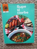 Supe si ciorbe - Natalia Tautu-Stanescu - Carte de bucate