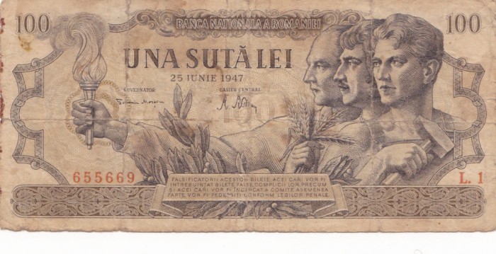 ROMANIA 100 LEI 25 IUNIE 1947 F