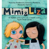 Mimi &eacute;s Liza - Katar&iacute;na Kerekesov&aacute;