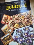 Goblenul in laseta si tablouri - Maria Ciorogaru