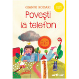 Povesti la telefon, Gianni Rodari, Arthur