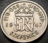 Moneda 6 (SIX) PENCE - Marea Britanie / ANGLIA, anul 1947 * cod 4591 = excelenta