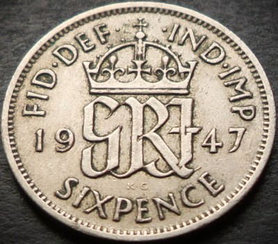 Moneda 6 (SIX) PENCE - Marea Britanie / ANGLIA, anul 1947 * cod 4591 = excelenta foto