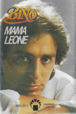 Casetă audio Bino &amp;ndash; Mama Leone, originală foto