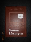 Nicolae Stanciu - Tehnica imaginii in televiziune si cinematografie