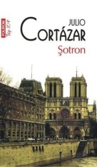 Sotron - Julio Cortazar - Polirom