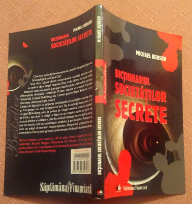 Dictionarul Societatilor Secrete. Editura Litera, 2010 - Michael Benson foto
