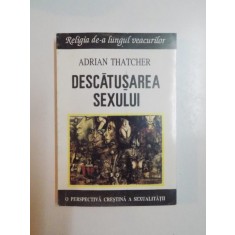 DESCATUSAREA SEXULUI de ADRIAN THATCHER , 1995