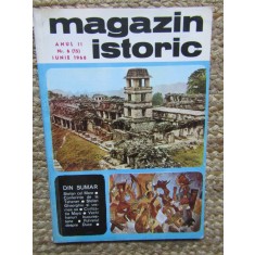 MAGAZIN ISTORIC ANUL II NR. 6 (15) IUNIE 1968