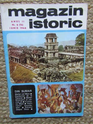 MAGAZIN ISTORIC ANUL II NR. 6 (15) IUNIE 1968 foto