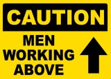 Caution Men Working Above Sign