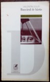 Cumpara ieftin VALENTIN DOLFI - BUNCARUL DE HARTIE (VERSURI, volum de debut - 1999)