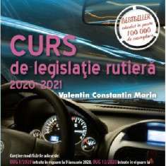 Curs de legislatie rutiera 2020 - 2021. Intrebari si teste | Valentin Constantin Marin