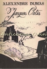 Jacques Ortis - Alexandre Dumas