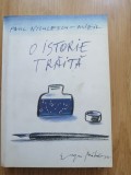 Paul Niculescu Mizil - O istorie traita. Memorii (vol. 1), 2002