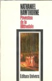 Povestea de la Birthedale Nathaniel Hawthorne editura Univers 1986 carte literatura clasica romana straina carte veche