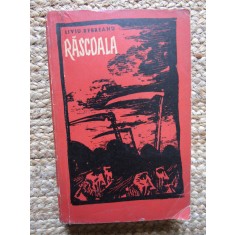 LIVIU REBREANU - RASCOALA