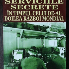 SERVICIILE SECRETE IN TIMPUL CEULI DE AL DOILEA RAZBOI MONDIAL -JEAN DEUVE
