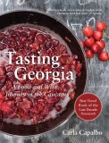 Tasting Georgia: A Food and Wine Journey in the Caucasus with Over 80 Recipes, 2017