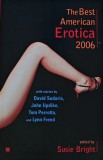 The best american erotica 2006 - 2006 - Susie Bright ($L367)