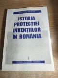 Istoria protectiei inventiilor in Romania - Stefan Iancu (Editura Academiei Romane, 1998)