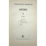 Constantin Negruzzi - Opere, vol. 3 - Teatru (Editia: 1986)