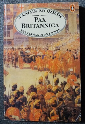 James Morris - Pax Britannica: The Climax of An Empire foto