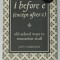 I BEFORE E ( EXCEPT AFTER C ) , OLD - SCHOOL WAYS TO REMEMBER STUFF by JUDY PARKINSON , 2007