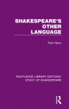 Shakespeare&#039;s Other Language