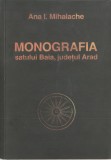 Ana Mihalache - Monografia satului Baia, judetul Arad, 2017