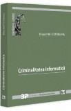 Criminalitatea informatica - Eliza Ene-Corbeanu
